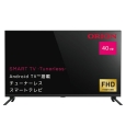 ドウシシャ ORION 40V型 FHD AndroidTV搭載 チューナレス スマートテレビ SAFH401